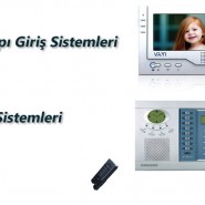 Görüntülü Kapı Giriş Sistemleri – Hırsız Alarm Sistemleri